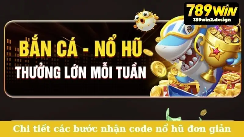 Nổ Hũ Tặng Code Tân Thủ Cực Hot, Nhận Quà Liền Tay! Chi tiết các bước nhận code nổ hũ đơn giản