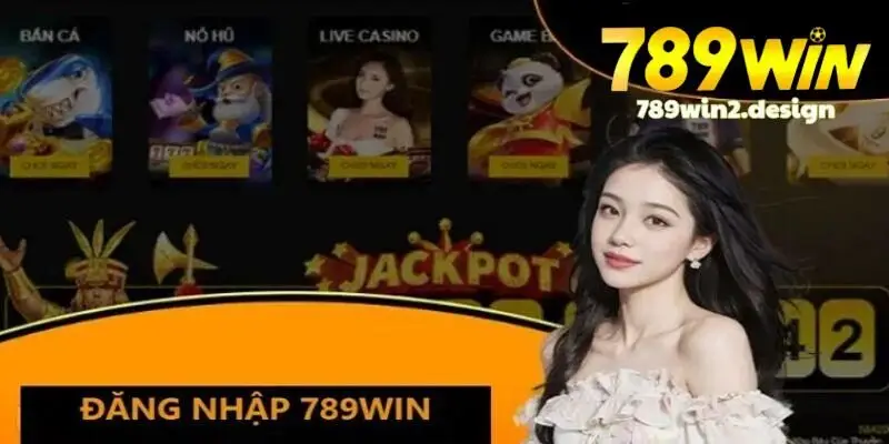 Đăng nhập 789WIN Tổng quan đăng nhập 789win